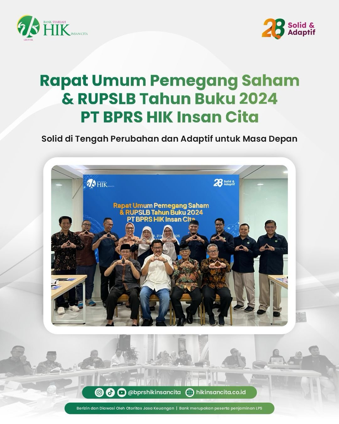 Rapat Umum Pemegang Saham & RUPSLB Tahun Buku 2024 PT BPRS HIK Insan Cita