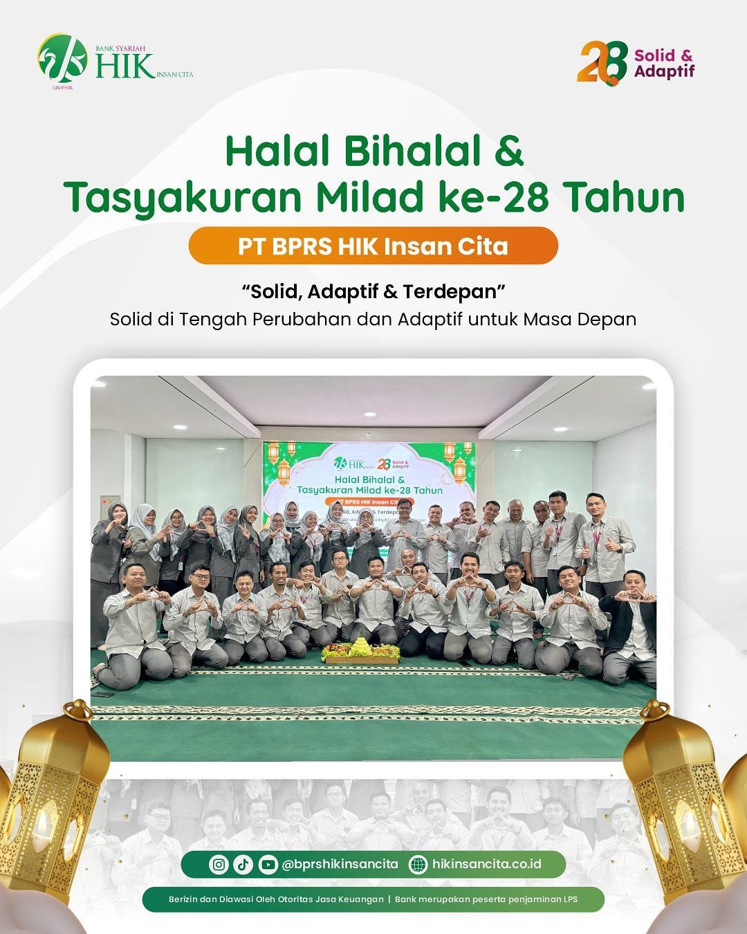 Halal Bihalal dan Tasyakuran Milad ke-28 Tahun PT BPRS HIK Insan Cita: Solid, Adaptif & Terdepan